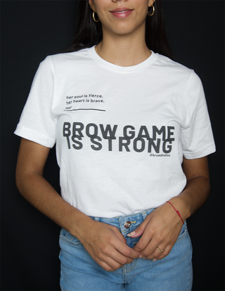 "BrowGameStrong" tee